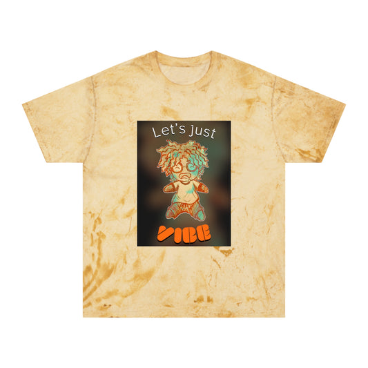 “Let’s just Vibe” Unisex Color Blast T-Shirt